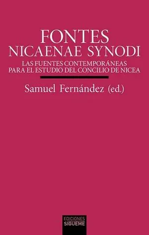 Schneller Versand FONTES NICAENAE SYNODI. LAS FUENTES CONTEMPORANEAS PARA EL ESTUDIO DEL CONCILIO DE NICEA