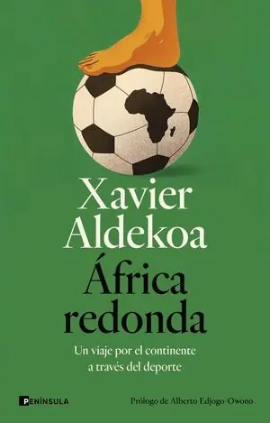 ÁFRICA REDONDA. UN VIAJE POR EL CONTINENTE A TRAVÉS DEL DEPORTE Kracherpreis