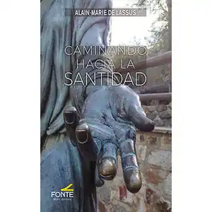 Nur Heute CAMINANDO HACIA LA SANTIDAD