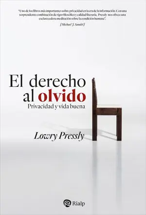 Geprüft DERECHO AL OLVIDO, EL. PRIVACIDAD Y VIDA BUENA