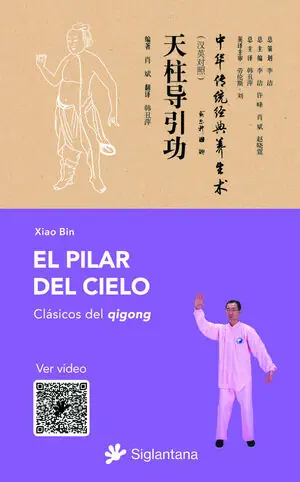 Wochenendangebot EL PILAR DEL CIELO.CLASICOS DEL QIGONG. CLÁSICOS DEL QIGONG